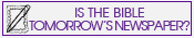 Is the Bible tomorrow's newspaper