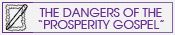 The dangers of the Prosperity Gospel